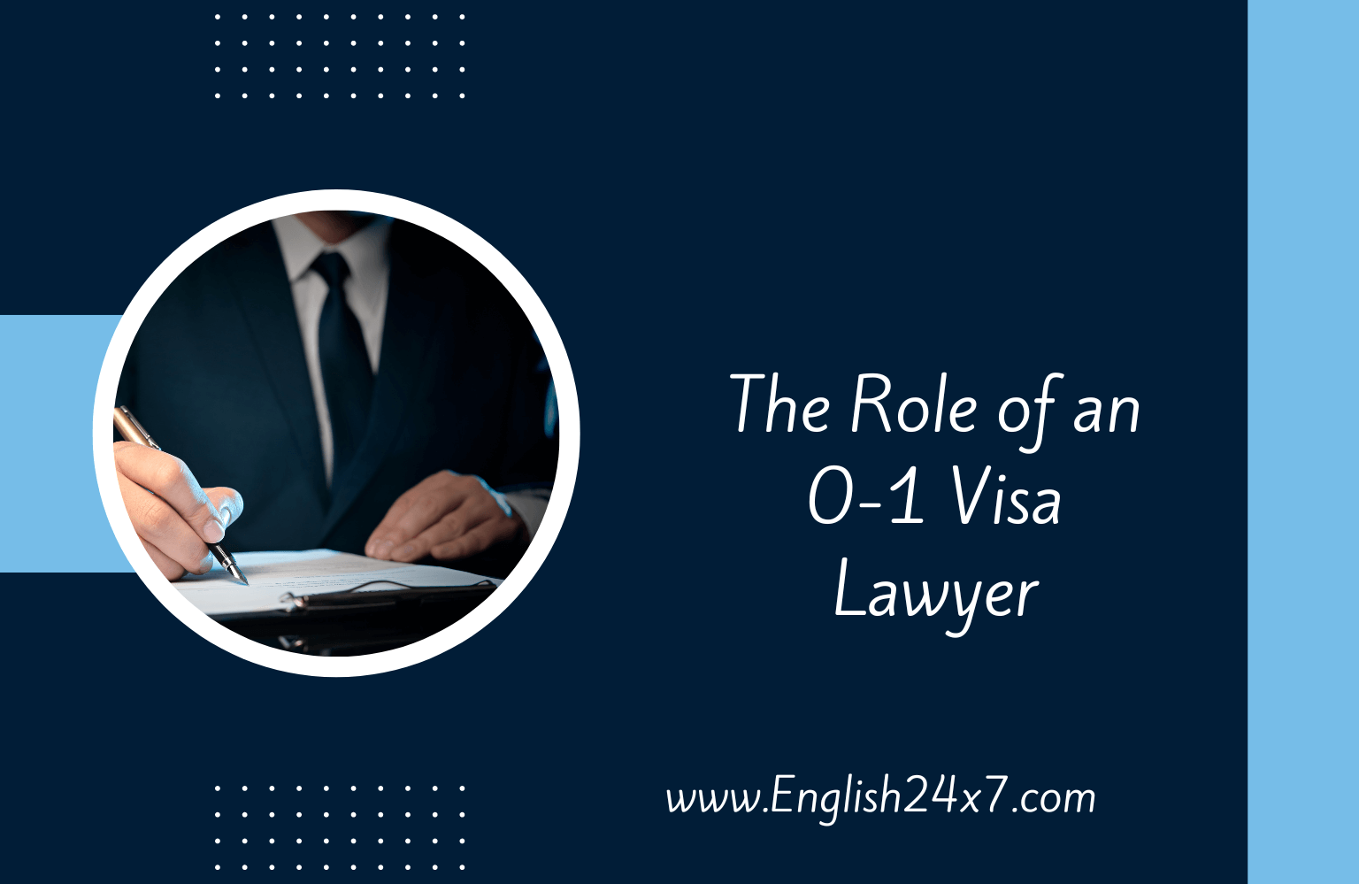 the-role-of-an-o-1-visa-lawyer