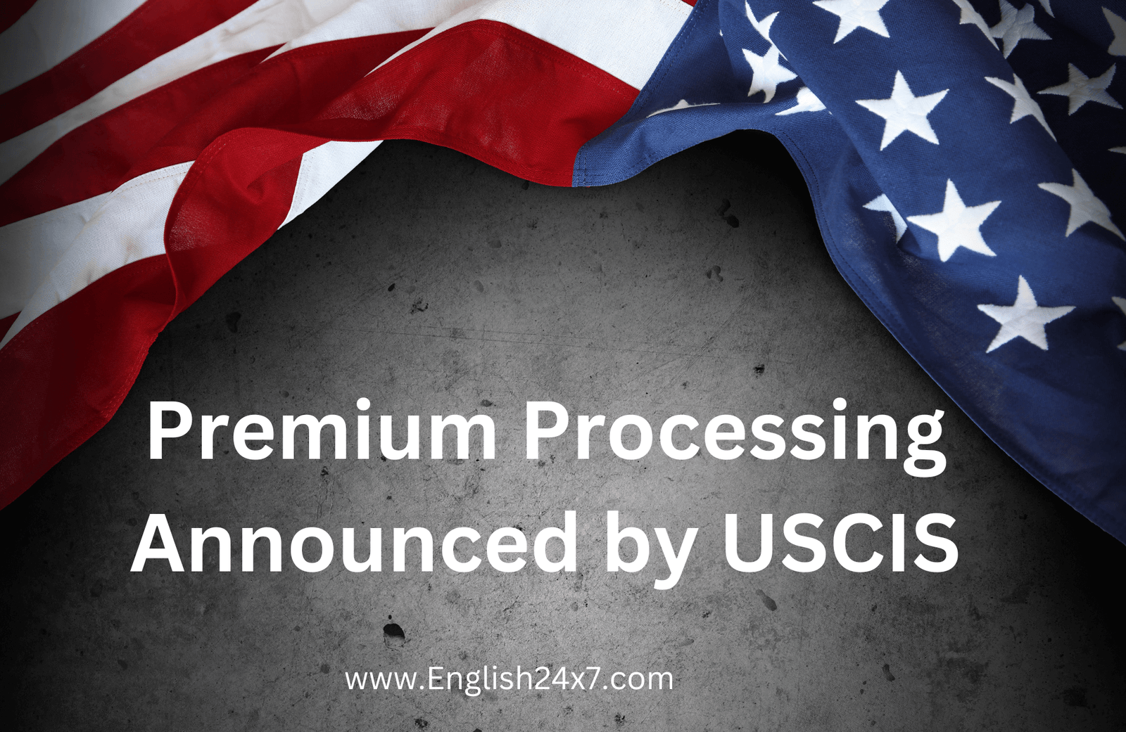 Premium Processing Announced By USCIS